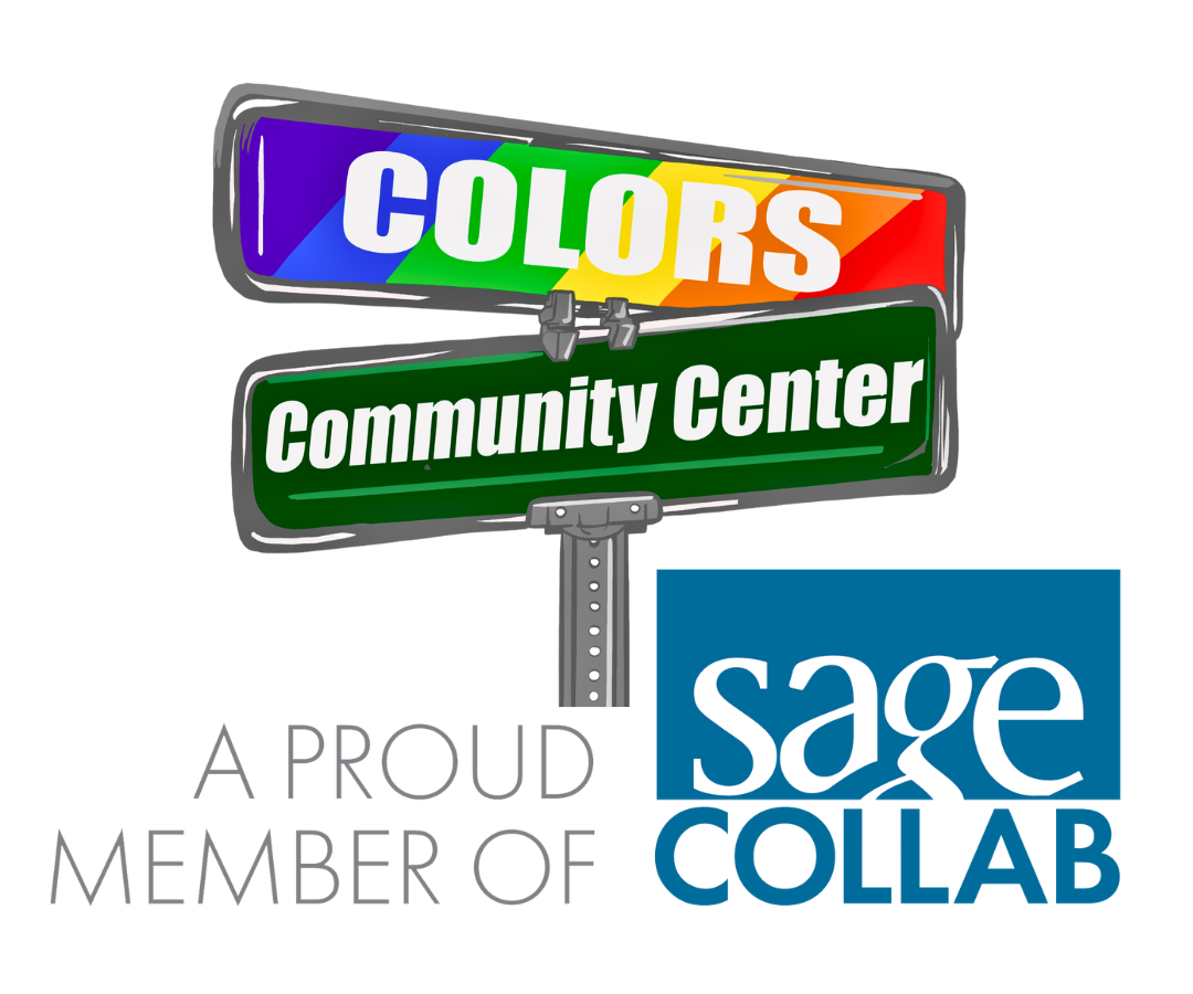 COLORS is a proud member of SAGE Collab - Advocacy and Services for LGBTQ+ Elders